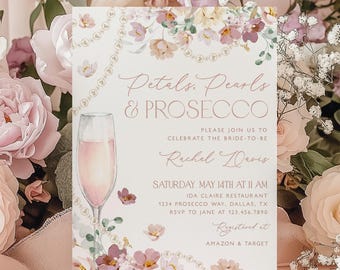 May include: A pink and white bridal shower invitation with a floral design and a glass of champagne. The invitation reads "Petals, Pearls & Prosecco" and includes the bride-to-be's name, Rachel Davis, the date and time of the event, and the location. The invitation also includes the RSVP information and where to register.