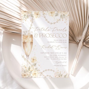 Petals Pearls Prosecco Bridal Shower Invitation, Gold Floral and Prosecco Bridal Shower Invitation, Editable Bridal Shower Template, BS58