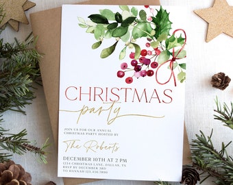 May include: A Christmas party invitation featuring a watercolour illustration of foliage, berries, and a red ribbon. The text reads "CHRISTMAS party" in red and gold lettering. The invitation includes details for the party, including the date, time, location, and RSVP information.