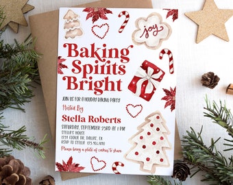 May include: A white invitation card with red text that reads "Baking Spirits Bright" and features illustrations of gingerbread cookies, candy canes, and presents. The invitation is for a holiday baking party hosted by Stella Roberts on Saturday, September 23rd at 1 PM. The address is 1231 Cookie Dr, Dallas, TX. RSVP to Stella at 195.164.7810. Please bring a plate of cookies to share.