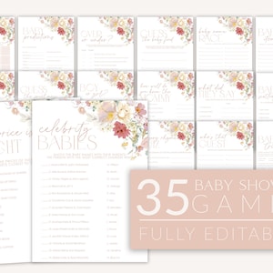 May include: A set of 35 printable baby shower games with floral designs. The games include "Baby Bingo", "Celebrity Babies", "Baby Name Race", "What Did They Say", and more.