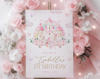 Puede incluir: Un cartel de bienvenida rosa y blanco con una ilustración de acuarela de un castillo y flores. El cartel dice "Bienvenido a Isabella's 1er cumpleaños, 22 de marzo de 2025".