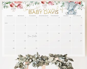 May include: A white calendar with a floral and elephant design. The calendar is titled "Guess the arrival of Baby Davis". The calendar has the months of November and December with the due date marked on the 16th.