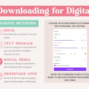 May include: Image detailing digital download instructions. Text reads "Downloading for Digital" and lists sharing methods: email, text message, social media, and messenger apps. Includes file format options: PDF, JPG, or PNG.
