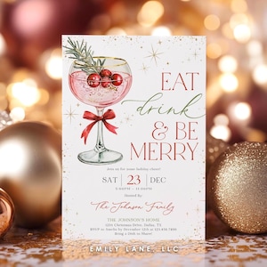 May include: A Christmas invitation featuring a watercolour cocktail illustration with cranberries and rosemary. The text reads "EAT drink & BE MERRY". The invitation includes event details and is hosted by "The Johnson Family".