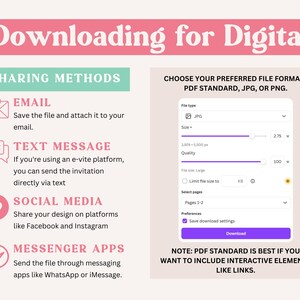 May include: Image detailing how to download a digital file. Text reads "Downloading for Digital" and lists sharing methods: email, text message, social media, and messenger apps. Also shows file format options: PDF, JPG, or PNG.