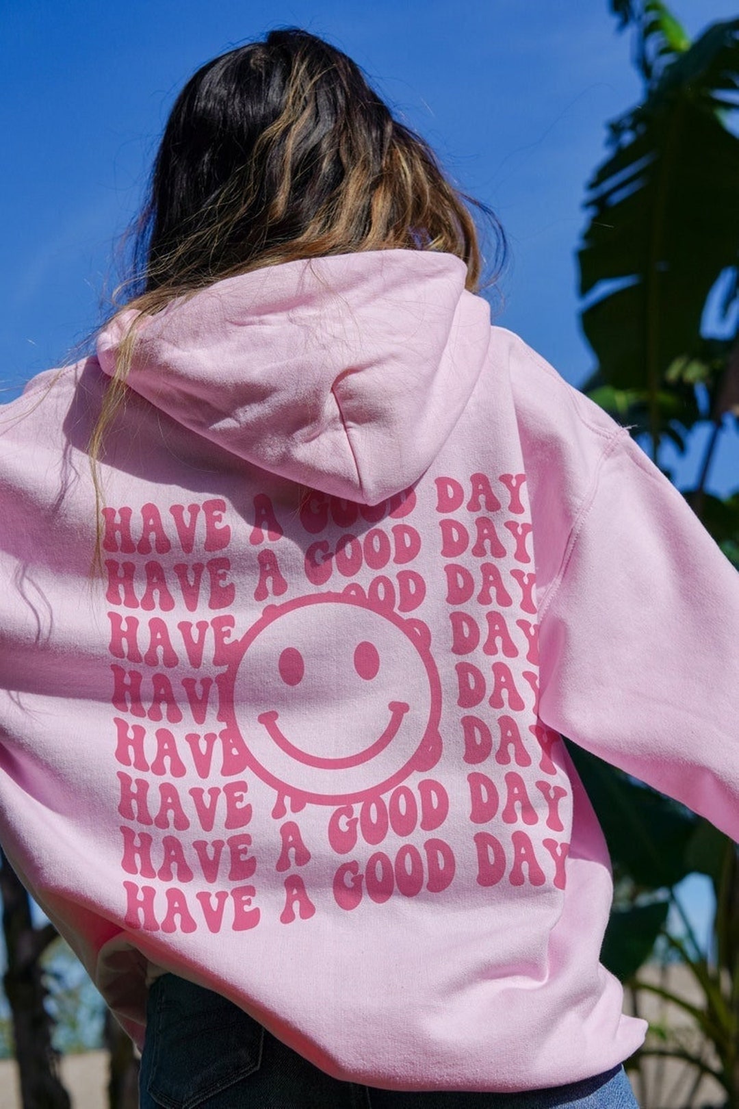 Have A Good Day Hoodie Retro Hoodies Preppy Sweatshirt Aesthetic Hoodie