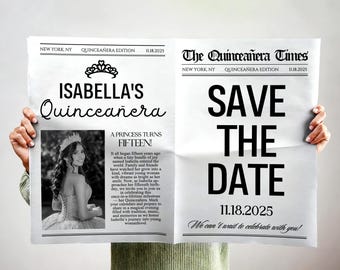 Editable Quinceañera Save the Date Newspapers, Custom Newspaper Sweet 15 Announcement, Mis Quince Photoshoot Invitation, Quinceañera Invite