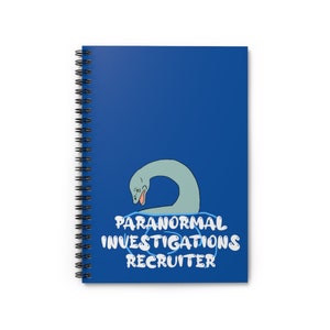 Paranormale Onderzoeken Recruiter Spiral Notebook - Ruled Line Journal Diary Gifts Loch Ness Monster