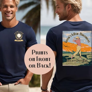Custom Golf Birthday Party Gift for Golfer Birthday Party Shirt Golf Gift Personalized Golf Birthday Present for 40th Birthday Gift Golfer