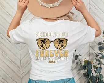 Gepensioneerde leraar cadeau voor gepensioneerde leraar shirt voor gepensioneerde leraar cadeau scholen uit voor altijd grappige gepensioneerde leraar cadeau pensioen partij Tee