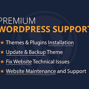 Könnte beinhalten: Eine Grafik mit dem Text "PREMIUM WORDPRESS SUPPORT" in Orange und Weiß. Vier Aufzählungszeichen listen die angebotenen Dienste auf: Installation von Themes und Plugins, Aktualisierung und Sicherung des Themes, Behebung technischer Probleme der Website und Wartung und Support der Website.