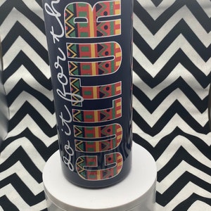 For the culture Tumbler
