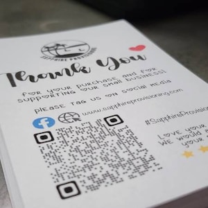 May include: Thank you card with a heart and a QR code. The card says "Thank you for your purchase and for supporting our small business! Please tag us on social media www.sapphireprovisioning.com #SapphireProvisioning Love your order! We would love your feedback!"