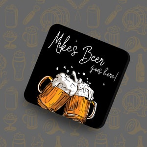 La cerveza PERSONALIZADA va aquí NOMBRE Coaster - Amigos, Socio, Mejor amigo Regalo de Navidad - Posavasos personalizable - Man Cave - Amante de la cerveza
