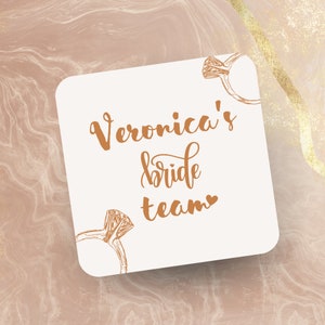 Custom Bride Team Coaster - Insert Your Name&#39;s Bride Team - Personalised Bachelorette Party and Bridal Shower Decor