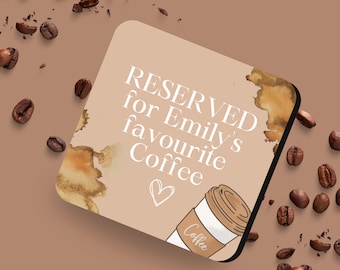 Personalised 'Reserved for Favourite Coffee' MDF Cork COASTER - Customisable Coffee Lover Gift