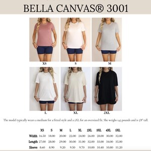 May include: A size chart for Bella Canvas 3001 t-shirts, showing the measurements in inches for width, length, and sleeve length for sizes XS to 5XL.