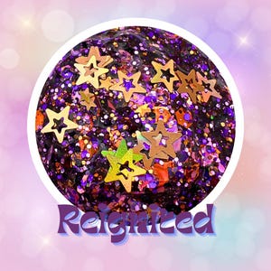 Reignited - GLITTER GEL
