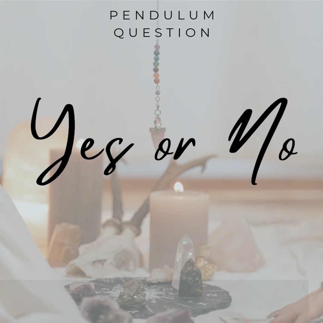 Pendulum YES OR NO Reading Etsy