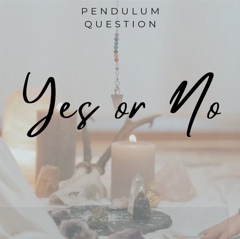 Pendulum YES OR NO Reading Etsy
