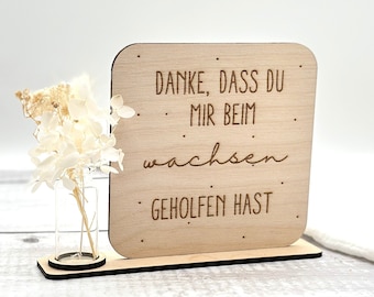 Holzschild mit Gravur und Minivase als Dankeschön, Erzieher:innen Abschiedsgeschenk, Kita Abschied, Holzaufsteller, Danke,dass du mir beim..