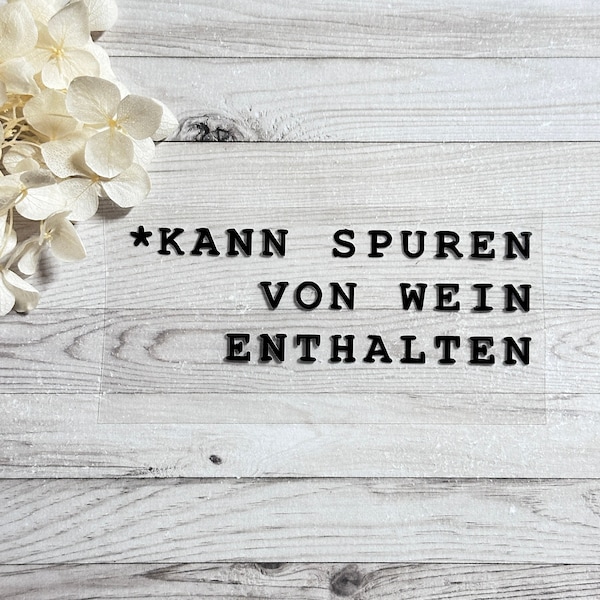 Bügelbild „kann Spuren von Wein enthalten“ | Aufbügelbild | Wein | Spruch für Shirt |