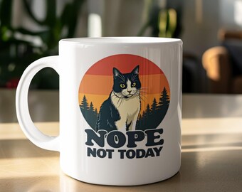 Nope Not Today Cat Mug, Funny Cat Mug, Sarcastic Cat Mug, Grumpy Cat, Cat Lover Gift, Novelty Coffee Mug, Gift for Cat Owners