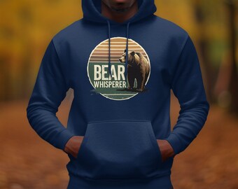 Bear Whisperer Hoodie: Animal Lover Nature Enthusiast Design