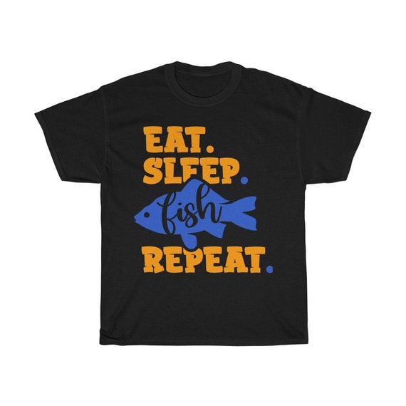 Eat Sleep Fish Repeat Fishing T Shirt Unisex Heavy Cotton
