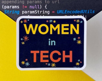 Women in Tech Sticker | Computer Science Vinyl Sticker