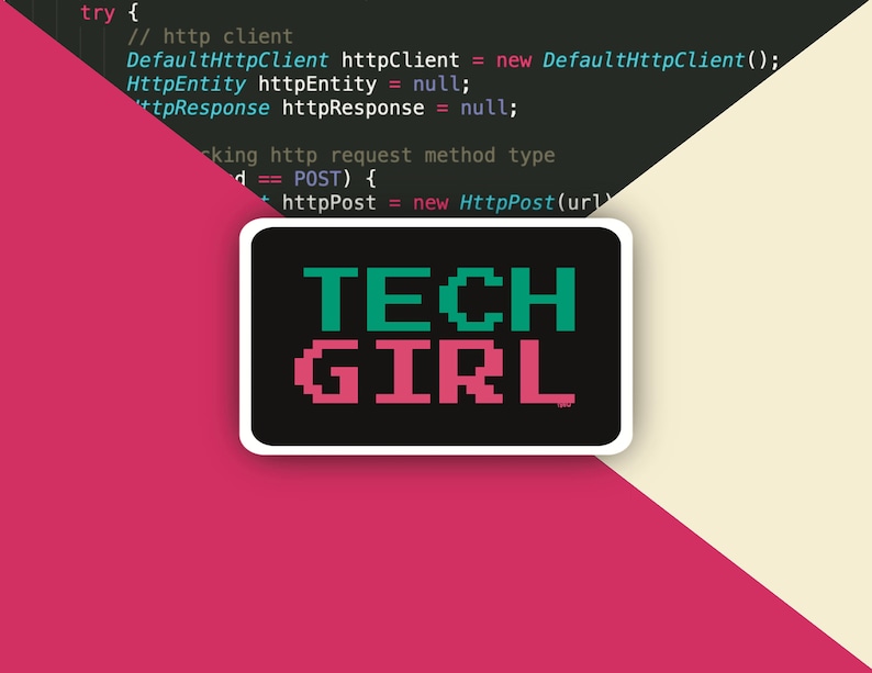 May include: A black and white sticker with the text "TECH GIRL" in green and pink pixelated letters.
