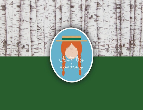 Anne Sticker Isn't Life Wondrous Fiery Redhead Strong Female