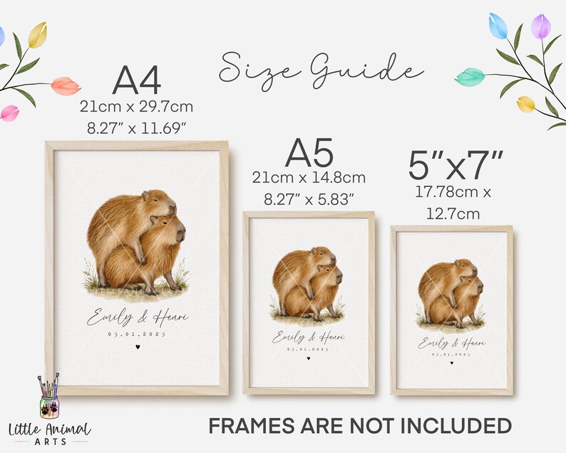May include: Three framed prints with watercolour illustrations of capybaras. The prints are labelled A4 (21cm x 29.7cm), A5 (21cm x 14.8cm), and 5"x7" (17.78cm x 12.7cm). Each print includes the names "Emily & Henri" and a date. The text "FRAMES ARE NOT INCLUDED" is also visible.
