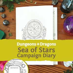 May include: A white Dungeons + Dragons Sea of Stars Campaign Diary with a black line art illustration of a celestial sphere on the cover. The diary is surrounded by polyhedral dice, a glass bottle, and green foliage on a wooden surface.