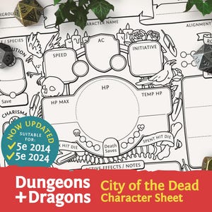 May include: A black and white character sheet for Dungeons and Dragons, with the words "City of the Dead" and "Character Sheet" printed at the bottom. The sheet is designed for 5th edition Dungeons and Dragons, and is suitable for both 2014 and 2024 editions.
