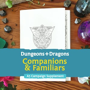 May include: A white A5 campaign supplement booklet titled Dungeons + Dragons Companions & Familiars, featuring a black line art illustration of an owl centred on the cover within a shield-shaped crest, displayed on a wooden surface.