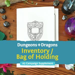 May include: A white A5 campaign supplement booklet titled Dungeons + Dragons Inventory / Bag of Holding, featuring a black line art illustration of a shield-shaped bag surrounded by various fantasy items on the front cover.