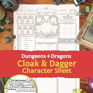May include: A white paper Dungeons & Dragons character sheet with black ink lines, featuring sections for character name, ability scores, hit points, and skills. The sheet includes a circular graphic with a dagger and cloak icon in the bottom corner.