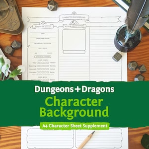May include: A white A4 character sheet supplement for Dungeons and Dragons featuring sections for character details, background, and allies. The document includes lined spaces for writing and is surrounded by polyhedral dice, a quill, and a compass.