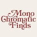 Monochromaticfinds