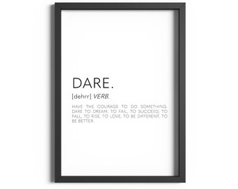 Dare Definition, Inspirational Wall Art, Office Decor, Motivational Wall Decor, Motivational Prints, Inspirational Quotes, Home Office Gift