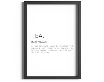 Tea Definition Print, Tea Print, Home Decor, Kitchen Print, Kitchen Décor, Kitchen Wall Art, Tea Poster, Tea Wall Art, Hot Drinks Poster