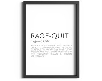 Gaming Prints, Gamer Gifts, Gaming Gifts, Gaming Decor, Gaming Poster, Gamer Room Wall Art, Boys Bedroom Decor, Gift For Gamer, Rage Quit