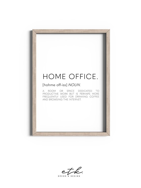 Home Office Definition Print Home Office Print Office Wall Etsy