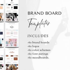 Puede incluir: Una descarga digital de 60 plantillas de tablero de marca. Las plantillas incluyen logotipos, esquemas de color, combinaciones de fuentes y tableros de estado de &aacute;nimo. El texto "BRAND BOARD Templates" e "INCLUDES" se muestra en una fuente manuscrita.