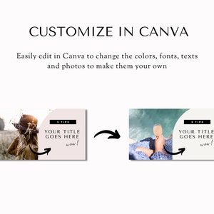May include: A graphic with the text "CUSTOMIZE IN CANVA" and instructions to edit colors, fonts, and photos. Two example images are shown, each with a pink and white design and the text "5 TIPS" and "YOUR TITLE GOES HERE wow!".