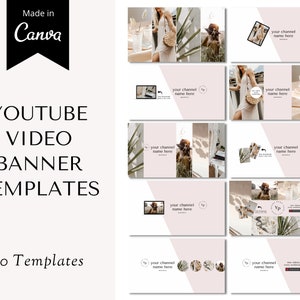 May include: Ten YouTube video banner templates with a neutral color palette of beige, white, and brown. The templates feature images of a woman in a dress, a dog, and plants. The text "your channel name here" appears on each template.