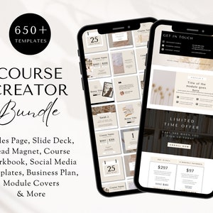 May include: A mockup of a phone screen showing a course creator bundle with 650+ templates. The bundle includes a sales page, slide deck, lead magnet, course workbook, social media templates, business plan, module covers, and more. The phone screen also shows a limited time offer with a price of $297 and a discount price of $97.