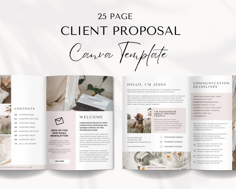 May include: A 25-page client proposal template designed for Canva. The template features a neutral color palette with a minimalist design. The cover page includes the text "25 Page Client Proposal Canva Template". The inside pages include sections for "Contents", "Welcome", "Hello, I'm Jessa", "I'm Passionate About Driving Traffic", and "Communication Guidelines".